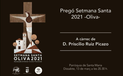 PREGÓ SETMANA SANTA D’OLIVA 2021