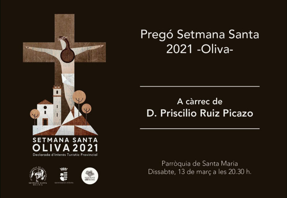 PREGÓ SETMANA SANTA D’OLIVA 2021